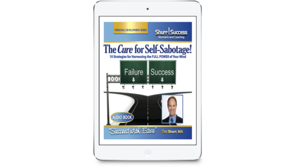 The Cure For Self-Sabotage (Audiobook)
